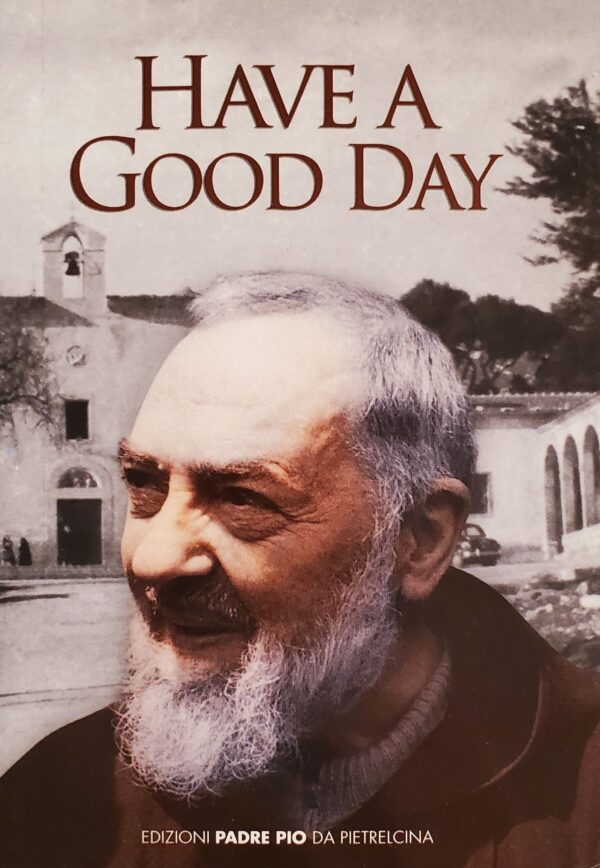 Have A Good Day