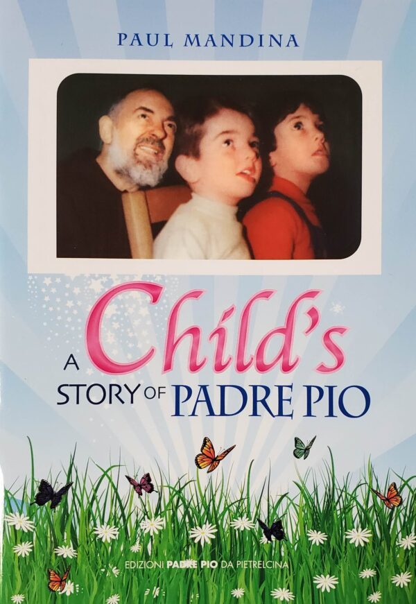 A Child's Story of Padre Pio