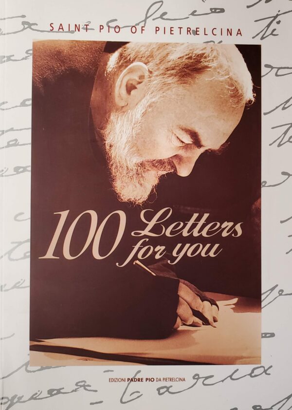 100 Letters for You by Saint Pio of Pietrelcina