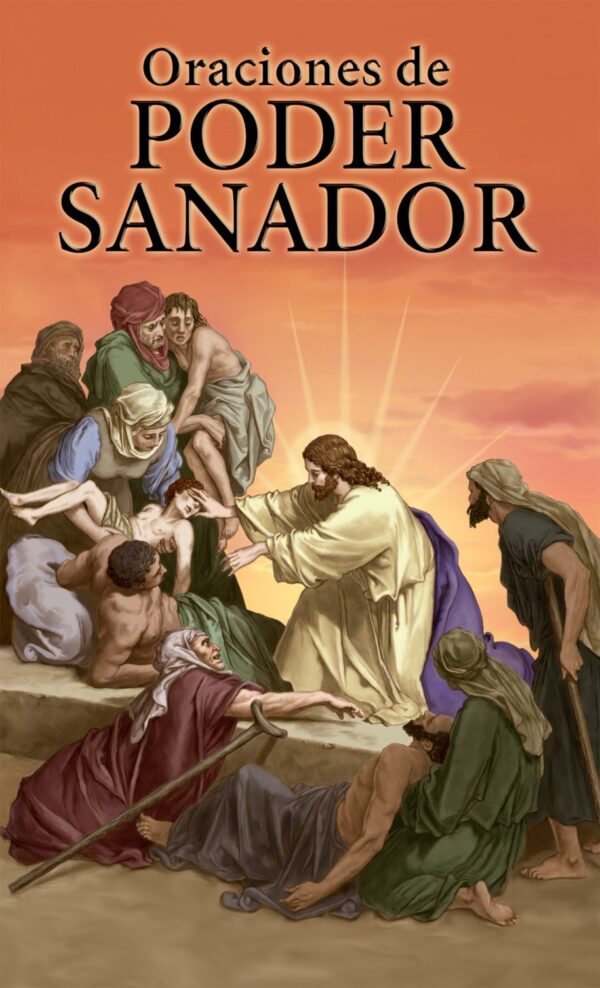 Healing Power Prayers, Oraciones de Poder Sanador
