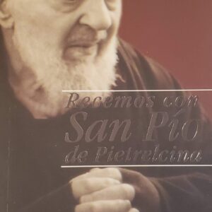 Recemos con San Pio de Pietrelcina