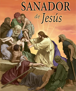 El Poder Sanador de Jesus