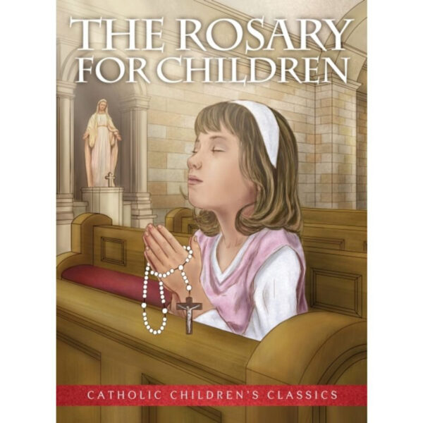 The Rosary for Children