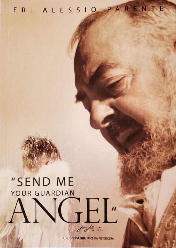 Send Me Your Guardian Angel by Fr. Alessio Parente - Image 3